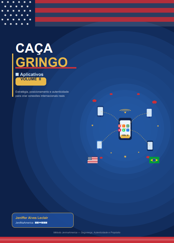 Caça Gringo: Aplicativos (Vol. II)